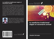 Buchcover von La medicina tradicional según el escenario actual