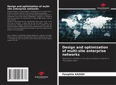 Portada del libro de Design and optimization of multi-site enterprise networks