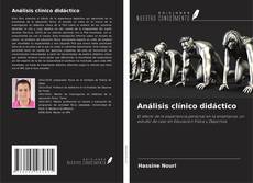 Bookcover of Análisis clínico didáctico