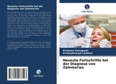 Couverture de Neueste Fortschritte bei der Diagnose von Zahnkaries