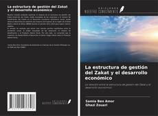 Capa do livro de La estructura de gestión del Zakat y el desarrollo económico 