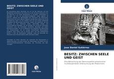 Bookcover of BESITZ: ZWISCHEN SEELE UND GEIST
