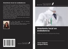 Capa do livro de Anestesia local en endodoncia 