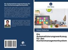 Copertina di Ein Automatisierungswerkzeug für das Küchenmanagementsystem