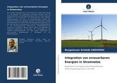 Copertina di Integration von erneuerbaren Energien in Stromnetze