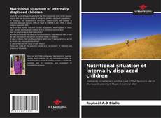 Bookcover of Nutritional situation of internally displaced children