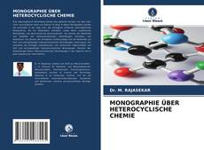 Buchcover von MONOGRAPHIE ÜBER HETEROCYCLISCHE CHEMIE