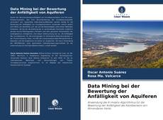 Bookcover of Data Mining bei der Bewertung der Anfälligkeit von Aquiferen