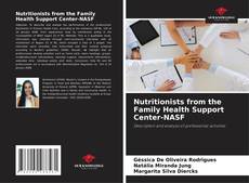Bookcover of Nutritionists from the Family Health Support Center-NASF