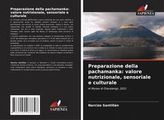 Buchcover von Preparazione della pachamanka: valore nutrizionale, sensoriale e culturale
