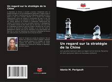 Buchcover von Un regard sur la stratégie de la Chine