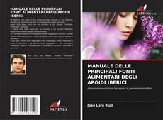 Bookcover of MANUALE DELLE PRINCIPALI FONTI ALIMENTARI DEGLI APOIDI IBERICI