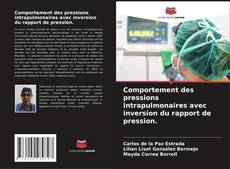 Bookcover of Comportement des pressions intrapulmonaires avec inversion du rapport de pression.