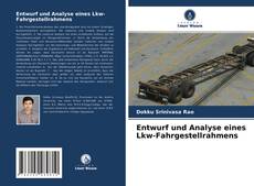 Buchcover von Entwurf und Analyse eines Lkw-Fahrgestellrahmens