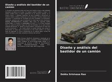 Bookcover of Diseño y análisis del bastidor de un camión