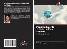 Bookcover of L'apprendimento digitale nell'era COVID19