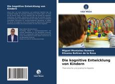 Buchcover von Die kognitive Entwicklung von Kindern
