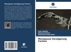 Menopause Verzögerung Factore的封面