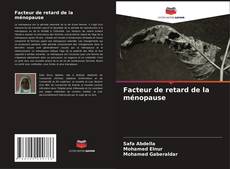 Buchcover von Facteur de retard de la ménopause