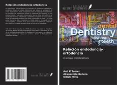 Couverture de Relación endodoncia-ortodoncia