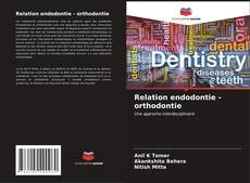 Copertina di Relation endodontie - orthodontie