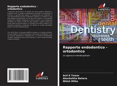 Borítókép a  Rapporto endodontico - ortodontico - hoz