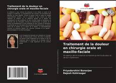 Portada del libro de Traitement de la douleur en chirurgie orale et maxillo-faciale
