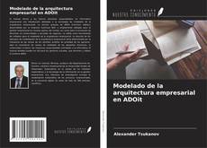 Bookcover of Modelado de la arquitectura empresarial en ADOit