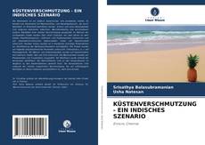 Portada del libro de KÜSTENVERSCHMUTZUNG - EIN INDISCHES SZENARIO