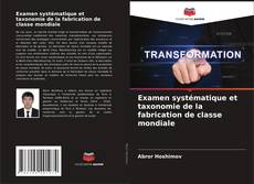 Examen systématique et taxonomie de la fabrication de classe mondiale kitap kapağı
