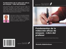 Обложка Fundamentos de la redacción eficaz de ensayos - Libro del profesor
