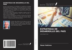 ESTRATEGIA DE DESARROLLO DEL PAÍS kitap kapağı