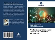 Capa do livro de Produktionsplanung und steuerbare Lasten in Microgrids 