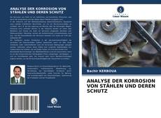 Portada del libro de ANALYSE DER KORROSION VON STÄHLEN UND DEREN SCHUTZ