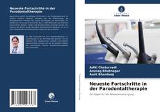 Bookcover of Neueste Fortschritte in der Parodontaltherapie