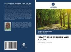 STÄDTISCHE WÄLDER VON COLÓN kitap kapağı