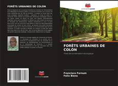 Buchcover von FORÊTS URBAINES DE COLÓN