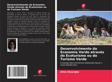 Buchcover von Desenvolvimento da Economia Verde através do Ecoturismo ou do Turismo Verde