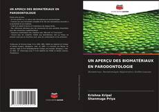 Buchcover von UN APERÇU DES BIOMATÉRIAUX EN PARODONTOLOGIE