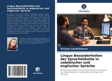 Couverture de Linguo Besonderheiten der Sprachetikette in usbekischer und englischer Sprache