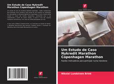 Bookcover of Um Estudo de Caso Nykredit Marathon Copenhagen Marathon