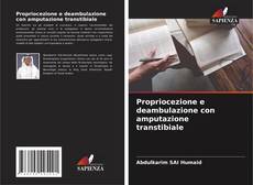 Bookcover of Propriocezione e deambulazione con amputazione transtibiale