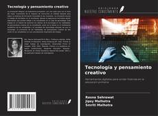 Capa do livro de Tecnología y pensamiento creativo 