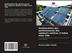 Portada del libro de Amélioration des performances des capteurs solaires à tubes sous vide