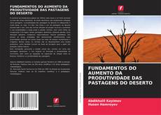 Bookcover of FUNDAMENTOS DO AUMENTO DA PRODUTIVIDADE DAS PASTAGENS DO DESERTO