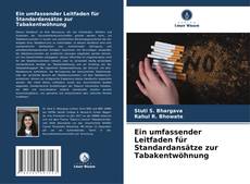 Buchcover von Ein umfassender Leitfaden für Standardansätze zur Tabakentwöhnung