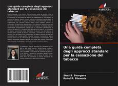 Обложка Una guida completa degli approcci standard per la cessazione del tabacco