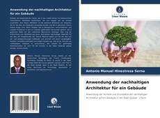 Buchcover von Anwendung der nachhaltigen Architektur für ein Gebäude
