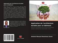 Bookcover of Application de l'architecture durable pour un bâtiment