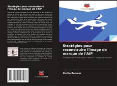 Buchcover von Stratégies pour reconstruire l'image de marque de l'AIP